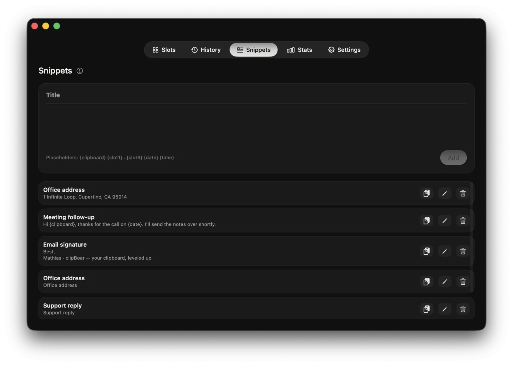 Snippets tab in the Bone dark theme — saved templates with placeholders.